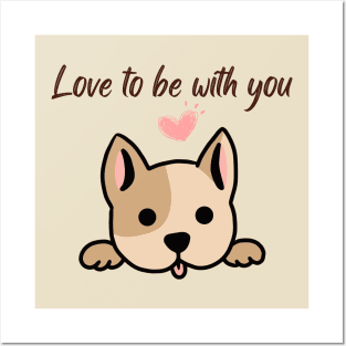 Cute puppy loves you Posters and Art